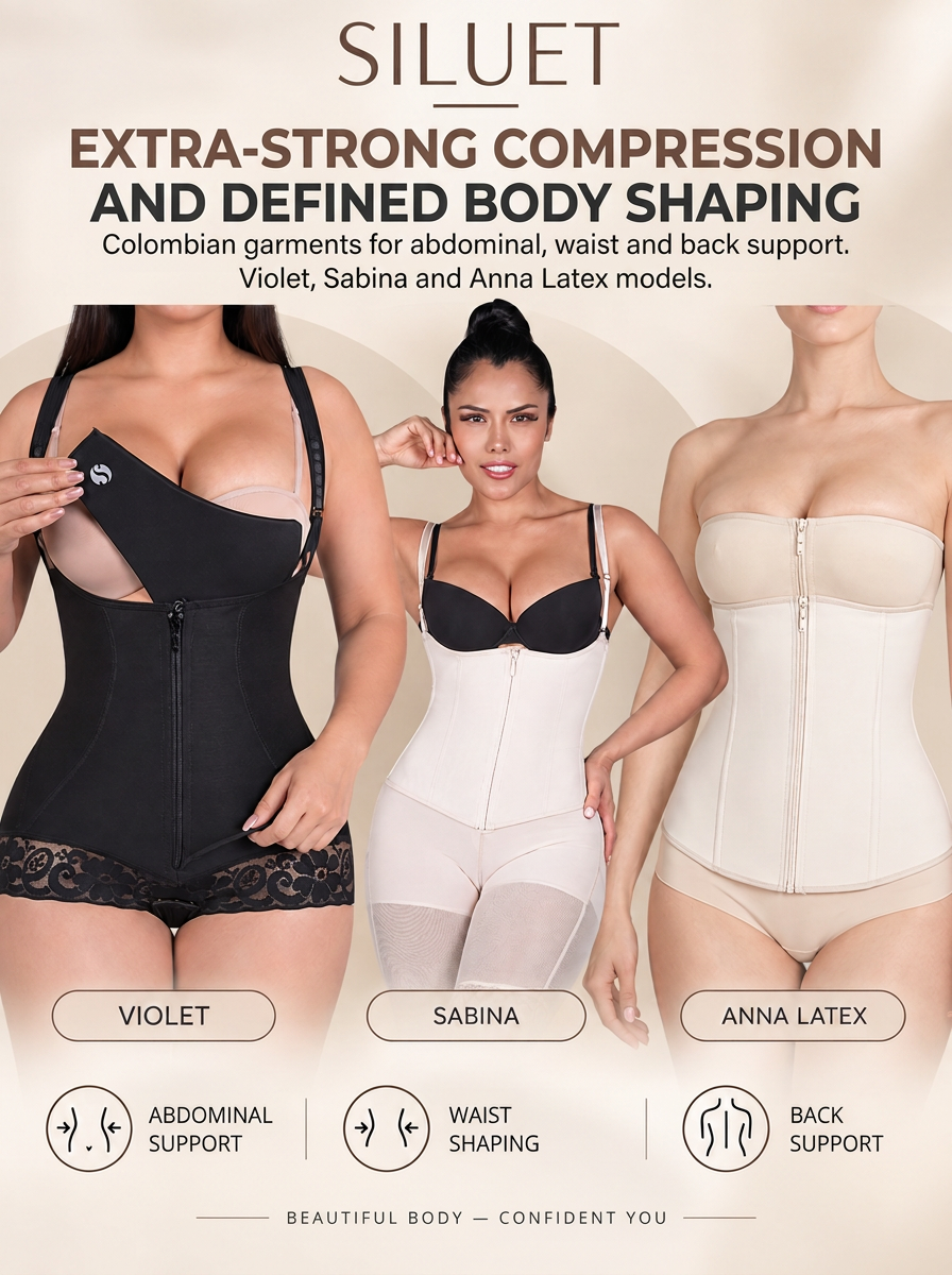 Colombian Siluet garments: Violet, Sabina and Anna Latex for silhouette shaping
